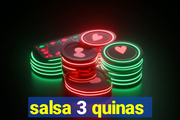 salsa 3 quinas